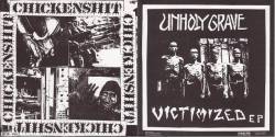 Unholy Grave : Chickenshit - Unholy Grave